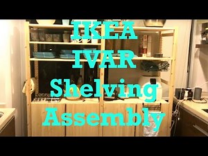 DIY IKEA IVAR Model Kitchen Hutch Shelving Assembly [IKEA IVAR Kitchen Hutch Put Together]
