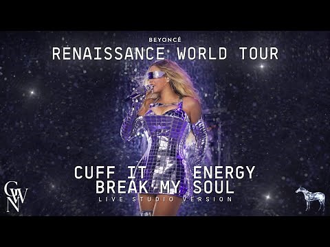 Beyoncé - CUFF IT / ENERGY / BREAK MY SOUL (Live Studio Version) [Renaissance Tour]