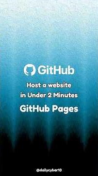 Host a website in Under 2 Minutes (Github Pages) #cybersecurity #dailycyber #github #githubpages