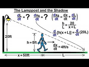 Calculus 1 - Derivatives and Related Rates (10 of 24) The Lamppost and the Shadow