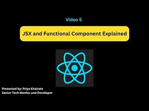 🔹 Video 5 | JSX & Functional Components