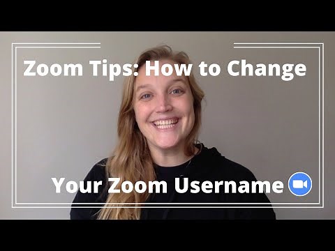 Zoom Tips: How to Change Your Zoom Username