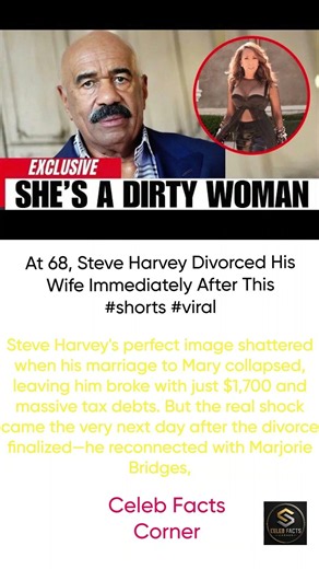 At 68, Steve Harvey Divorced His Wife Immediately After This #shorts #viral