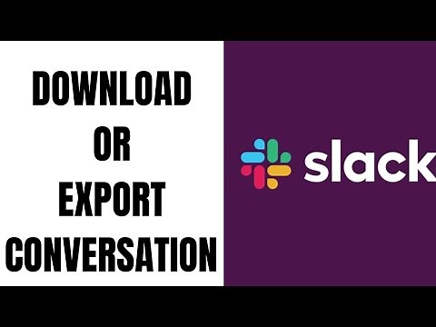 How to Download and Export a Conversation on Slack
