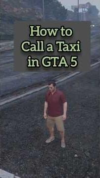 🚕 How to Call a Taxi in GTA 5 #gamingshorts #gta5 #gtaonline #gtav #gtaclips #fyp #gtaleaks