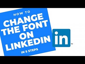 How to change the font on your Linkedin Posts in 5 easy steps