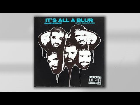 DRAKE SAMPLE PACK - "ITS ALL A BLUR" | RNB SAMPLE PACK