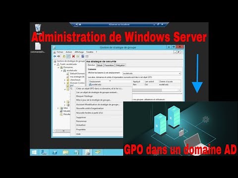 [Formation]Créer et lier un GPO à un domaine et OU| les gpo windows server 2012