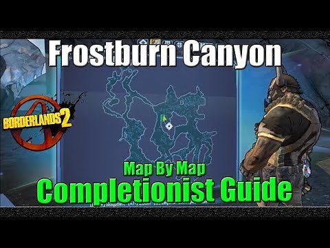 Borderlands 2 | Map by Map Completionist Guide | #4 | Frostburn Canyon