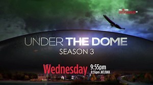 Experience the drama and thrill this July with the third season of Under the Dome on RTL CBS Entertainment (CH 37). Call us at 988-5465 to subscribe today! | CablelinkTV