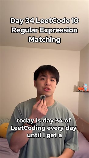 Soymilk Coding on Instagram: "Day 34 of LeetCoding everyday until I get a JOB: Regular Expression Matching (LC 10) from @google . . . . #interview #leetcode #coding #softwareengineer #google"