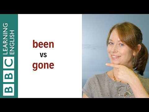 Been vs Gone - English In A Minute