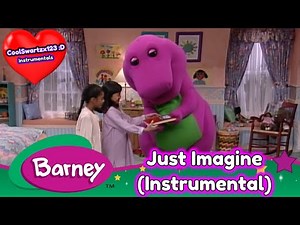 Barney: Just Imagine (Instrumental)