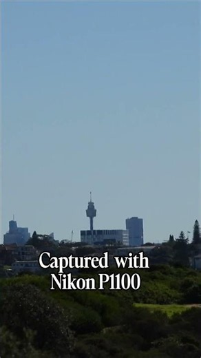 Nikon P1100 Zoom Test - Sydney Tower