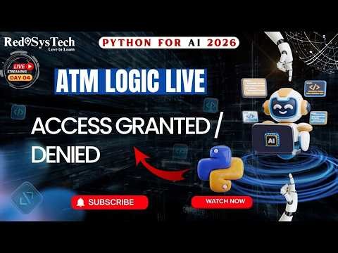 Python for AI Beginners – Day 4 LIVE | Build an ATM Decision System | Red9SysTech
