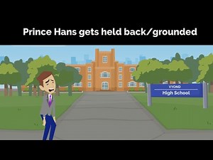 Prince Hans gets held back and gets grounded