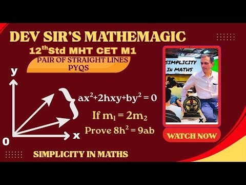 MHT Cet. M1. Pair of straight lines.