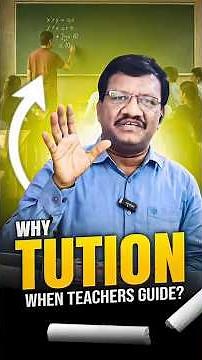 Why Tuitions When Teachers Guide Students? | No Tuition Needed for Smart Learning