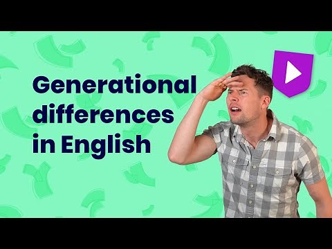 Generational differences in English | Learn English with Cambridge