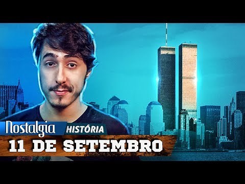 A História por trás do 11 de Setembro / Nostalgia História