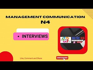 Management Communication N4 :Interviews