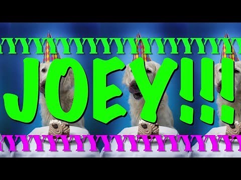 HAPPY BIRTHDAY JOEY! - EPIC Happy Birthday Song