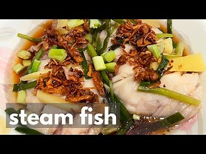 Quick and Easy STEAM FISH | Chinese Style | BEST way to cook fresh fish!!!