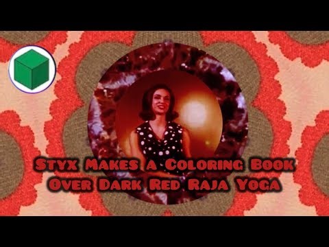 Styx Makes a Coloring Book Over Dark Red Raja Yoga