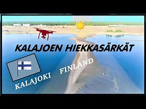 Kalajoen Hiekkasärkät, Kalajoki / Flight 4k. 🇫🇮