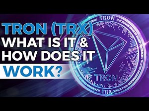 EVERYTHING TO KNOW ABOUT TRON (TRX) | What is it and how does it work?