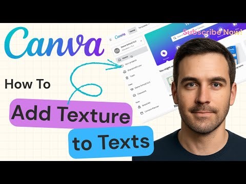 How To Add Texture To Text In Canva | Canva Tutorial 2025
