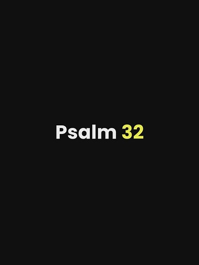 Psalm 32 Imagine trudging through life with a crushing weight on your shoulders. Then one day, you confess everything—and the weight disappears. Psalm 32 tells this story: how confession unlocks the door to joy and freedom. The takeaway? Lay it all down, and let grace lift you up.