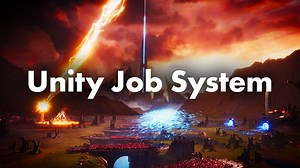 Looking for feedback on my Unity Job System explanation video