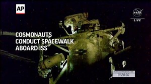 Russian Cosmonauts Conduct Spacewalk Aboard ISS
