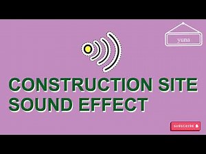 construction site sound effect