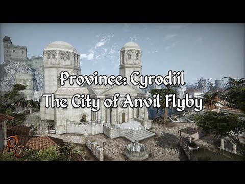 Province Cyrodiil - The City of Anvil Showcase - A Morrowind Mod