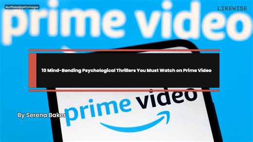 10 Mind-Bending Psychological Thrillers You Must Watch on Prime Video