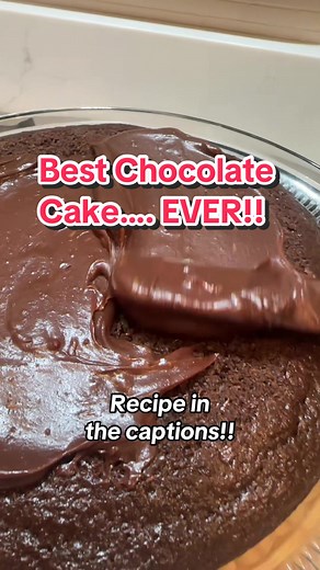 The Best Chocolate Cake Recipe Ever