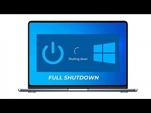 How To Perform A Full Shutdown on Windows