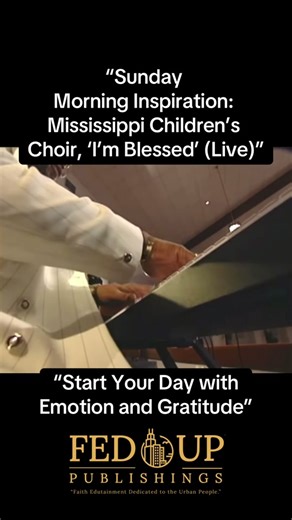 Emotional Sunday Morning with the Mississippi Children's Choir