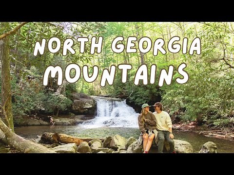 NORTH GEORGIA MOUNTAINS ⛰️🥾🌸 Waterfalls, Epic Hikes, Lakes & A Charming Mountain Town!