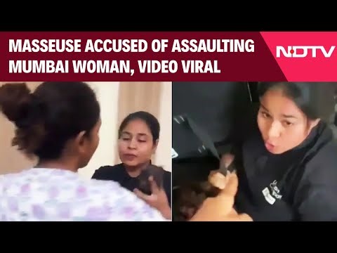 Masseuse Accused Of Assaulting Mumbai Woman Over Booking Cancellation, Video Viral