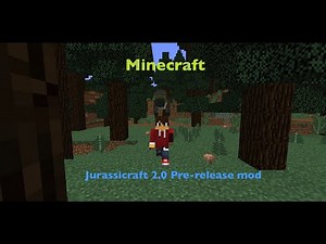 Minecraft: Jurassicraft 2.0 Pre-Release (Mod Showcase) Part 1