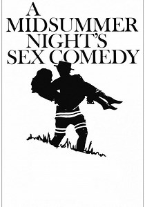 A Midsummer Night's Sex Comedy - stream online