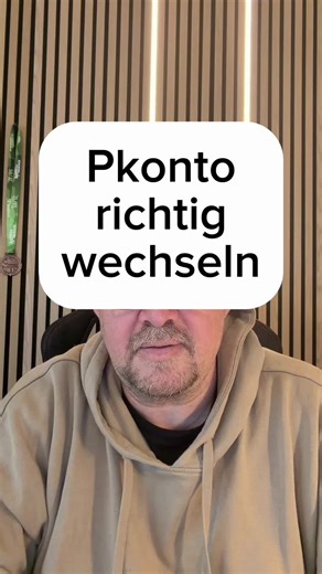 P Konto wechseln: Sechs wichtige Schritte