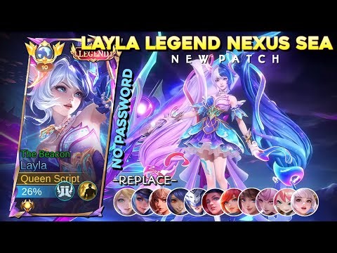 Script Layla Legend - Nexus Sea No Password | Full Effect & Voice | New Patch