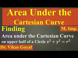 Area Under the Cartesian Curves in Hindi (V.Imp) - Engineering Mathematics