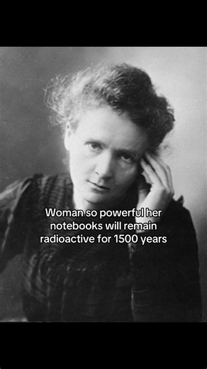 Marie Skłodowska Curie notebooks remain radioactive for 1,500 years