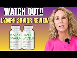 LYMPH SAVIOR Review 2025 (❌⚠️SCAM OR LEGIT?❌⚠️) LYMPH SAVIOR REVIEWS - LYMPH SAVIOR