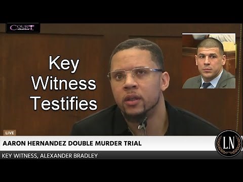 Aaron Hernandez Trial Day 13 Part 1 (Alexander Bradley Testifies)